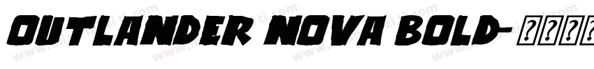 Outlander Nova Bold字体转换